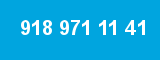 918 971 11 41